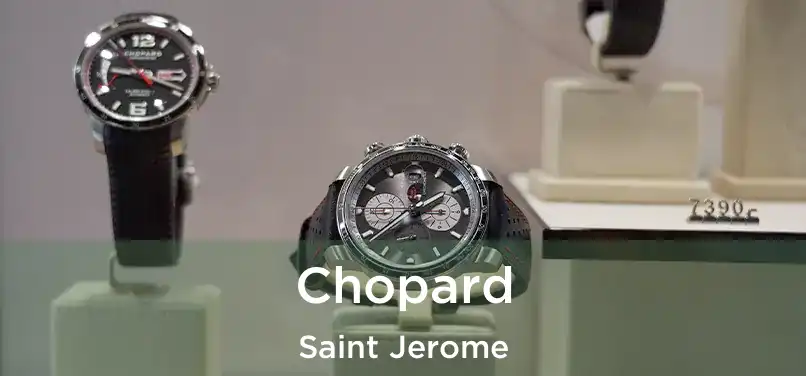 Chopard Saint Jerome