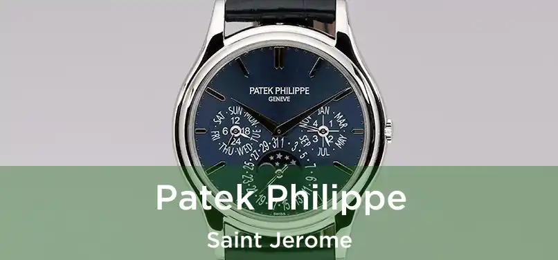  Patek Philippe Saint Jerome