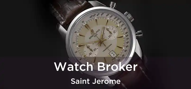  Watch Broker Saint Jerome